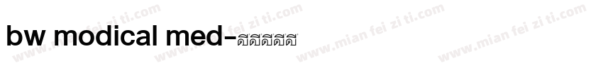 bw modical med字体转换